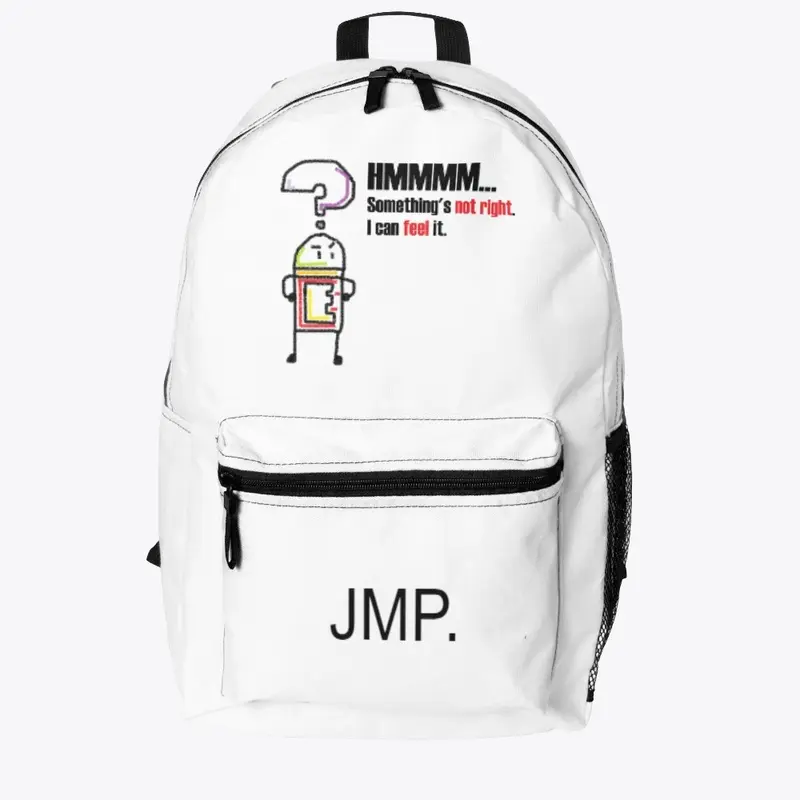 "HMMM... Something's not right" Backpack